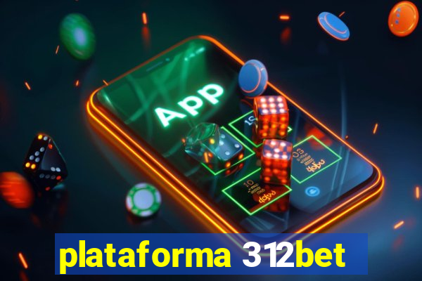 plataforma 312bet